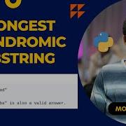 Longest Palindromic Substring Leetcode 5 Python Programming