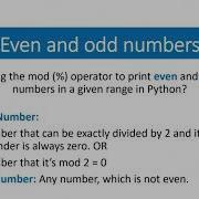 Printing Even And Odd Numbers Using Mod Operator In Python
