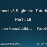 Learn Laravel 8 Beginners Tutorial 18 Form Validation Using Validator Facade