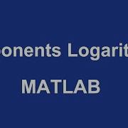 MATLAB Exponents And Logarithms