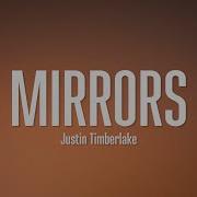 Justin Timberlake You Are The Love Of My Life Mirrors Lyrics