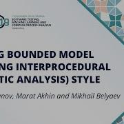 TMPA 2019 Making Bounded Model Checking Interprocedural In Static Analysis Style