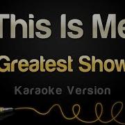 The Greatest Showman This Is Me Karaoke Version