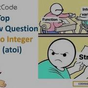 Строка в целое число Atoi решение самого популярного вопроса на собеседовании Leetcode