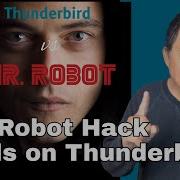 Let S Test A Mr Robot Attack On The New Thunderbird For Mobile