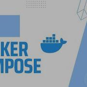 Docker Compose Tutorial Run Multi Container React Node Application