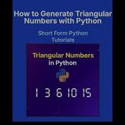 Python Triangular Numbers Tutorial Generate First 15 Triangular Numbers For Beginners
