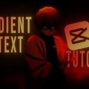 EASY TUTORIAL Gradient Text On CapCut PC