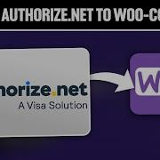 How To Connect Authorize Net To WooCommerce Full Tutorial