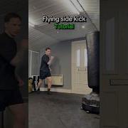 FLYING Side Kick Tutorial