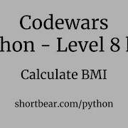 Codewars Python Calculate BMI