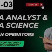 Data Analyst Data Science Demo 03 Python Operators Tutorial For Beginners