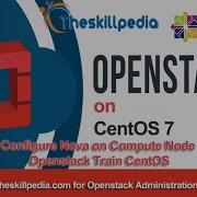 Openstack Tutorial Configure Nova On Compute Node Openstack CentOS