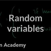 Random Variables Probability And Statistics Khan Academy