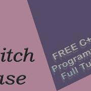 7 Switch Case In C