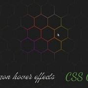 Best Hexagon Hover Effects Css Only CSS Tutorial