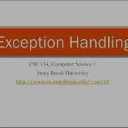 CSE114 Computer Science I Exceptions And Text IO