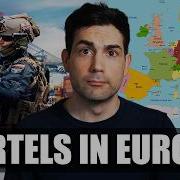How The Cartel War Exploded Across Europe
