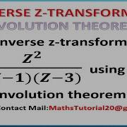 Find Inverse Z Transform Using Convolution Theorem Concepts Examples 2 In Tamil L M3 L Z Transform