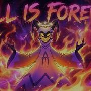 Hell Is Forever Extended Version Hazbin Hotel