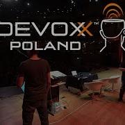 Devoxx Poland 2018 Recap