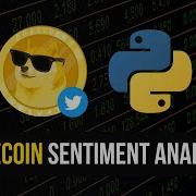Does Twitter Believe In Dogecoin Sentiment Analysis In Python