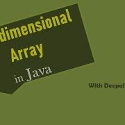 29 MultiDimensional Array In Java 2 D Array In Java CORE JAVA Hindi
