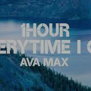 Ava Max EveryTime I Cry Sigala Remix 1Hour