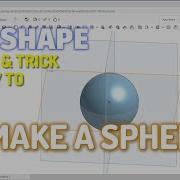 Onshape How To Make A Sphere
