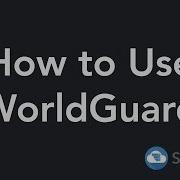 How To Setup And Use WorldGuard Minecraft Java