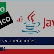 Variables En Java Operaciones Básicas En Java Curso Java 02