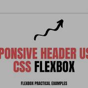 Responsive Header Using Css Flexbox Flexbox Tutorial Css Flexbox Practical Examples