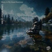 Riots In My Head Medjula Remix
