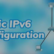 Basic IPv6 Addressing Packet Tracer