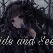 Nightcore Hide And Seek
