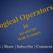 JavaScript Tutorial For Beginners 4 Logical Operator In JavaScript