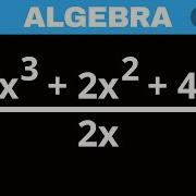 Division Of Algebraic Expressions Grade 9