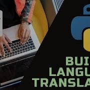 How To Build A Language Translator Using Python