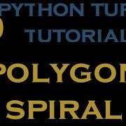 Python Turtle Tutorials 23 Draw A Polygon Spiral