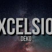 Deko Excelsior Lyrics