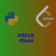 ASMR Leetcode 18 4Sum Python Solution