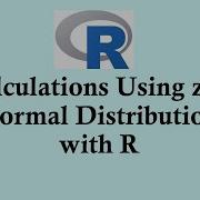 Statistics Using R Programming Calculations Using Z Of Normal Distribution With R