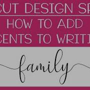 Учебное пособие Cricut Design Space как добавить акценты и изюминку в свой текст