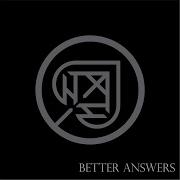 Better Answers