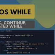 WHILE En Python Explicado Fácil Ejemplos Prácticos