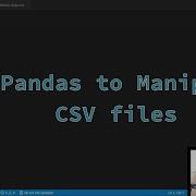 Python CSV Files With PANDAS