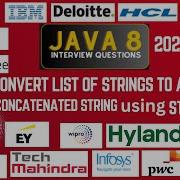 Вопросы для собеседования по Java 8 Stream API Объединение списка строк из списка с использовани
