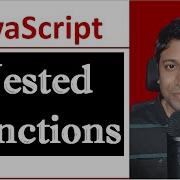 Nested Functions In JavaScript