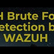 SSH Brute Force Attack Detection Using WAZUH
