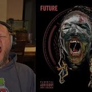 Reacting To Monster By Future